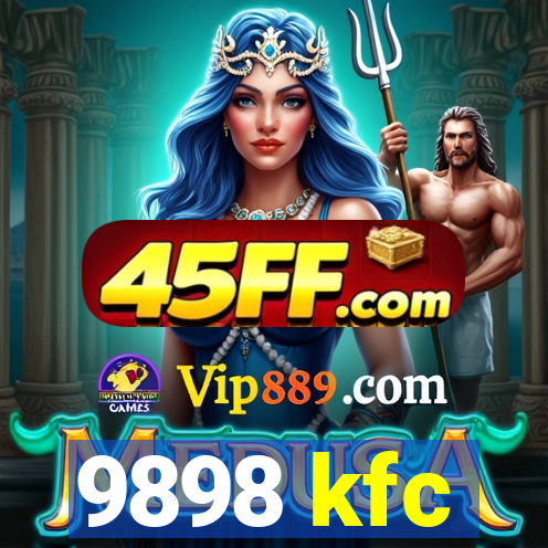 9898 kfc